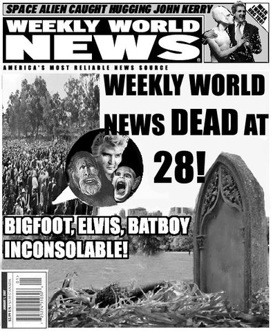 Weekly World News is dead…undead, undead, undead