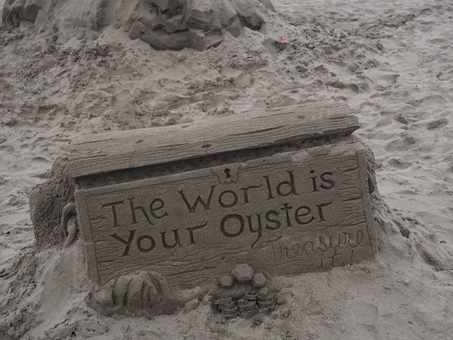 the world is your oyster
